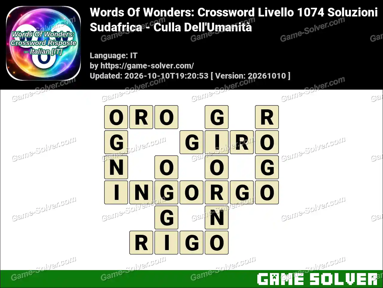 Words Of Wonders: Crossword Livello 1074 Soluzioni – Sudafrica – Culla Dell’Umanità